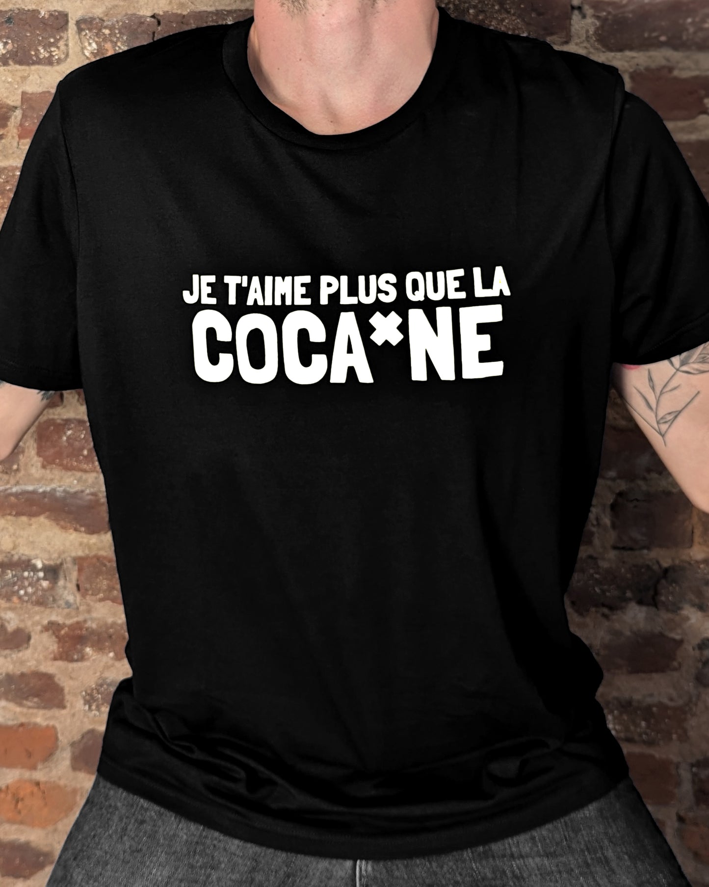 Plus que la Coca*ne - T-shirt (Black or White)