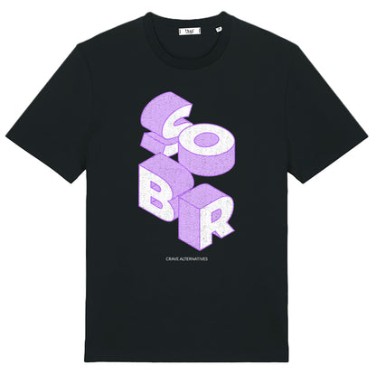 SOBR (sober) - T-shirt (Black, Pink or White)