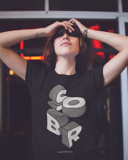 SOBR (sober) - T-shirt (Black, Pink or White)